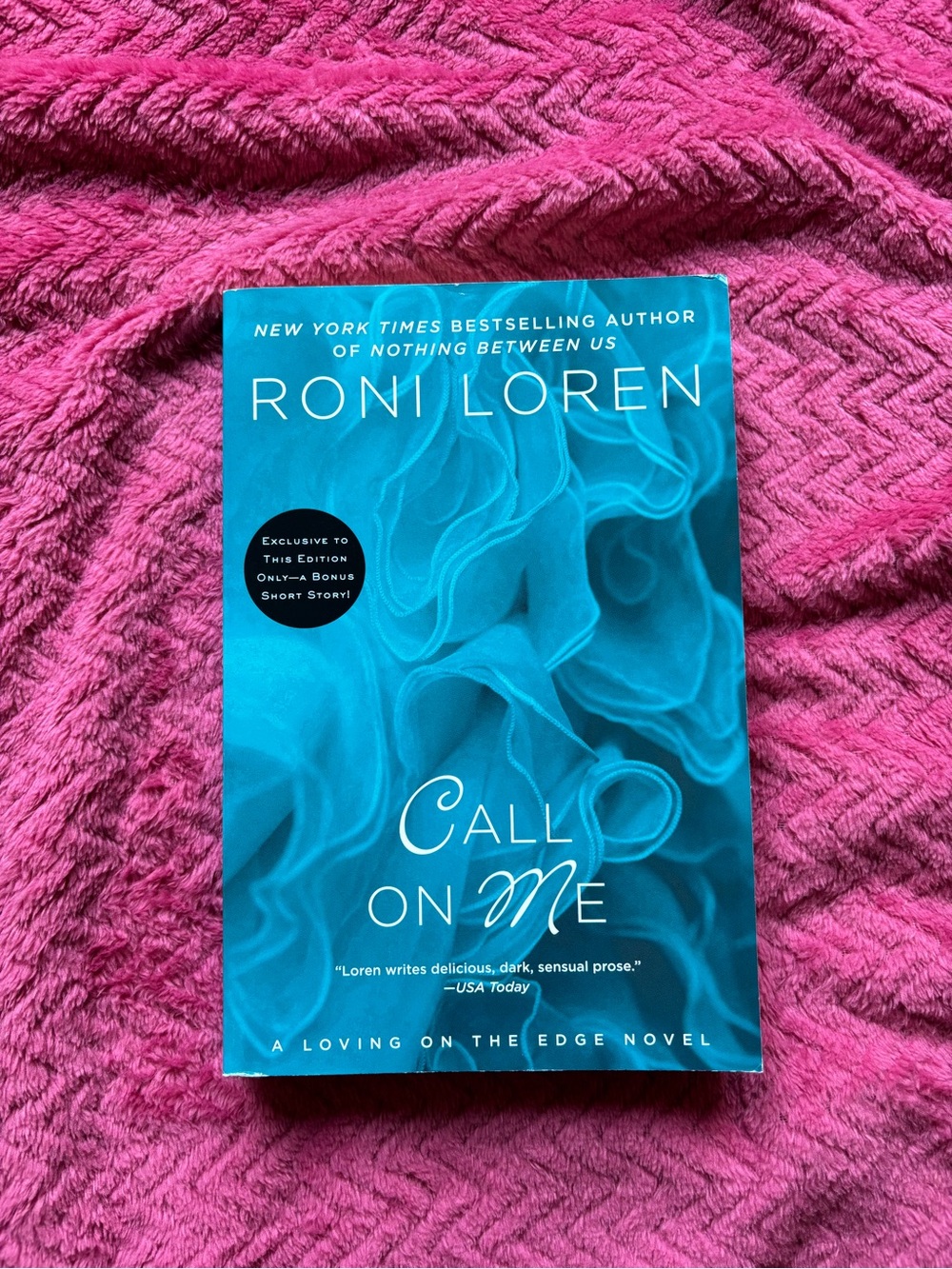 Call On Me by Roni Loren - Signed Copy